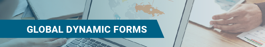 Use Case - Global Dynamic Forms